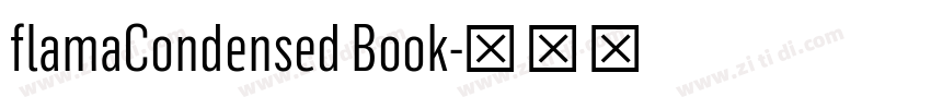 flamaCondensed Book字体转换